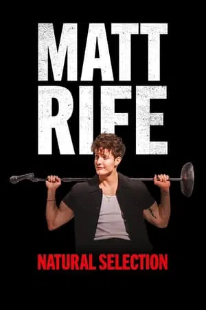 Matt Rife: Chọn lọc tự nhiên