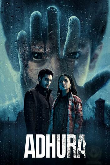 2023 - Phim Bộ《Adhura》- Xem phim HD Online