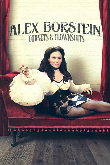 2023 - Phim lẻ《Alex Borstein - Corsets & Clown Suits》- Xem phim HD Online