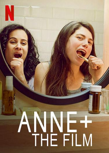 2021 - Phim lẻ《Anne+: Phim điện ảnh》- Xem phim HD Online