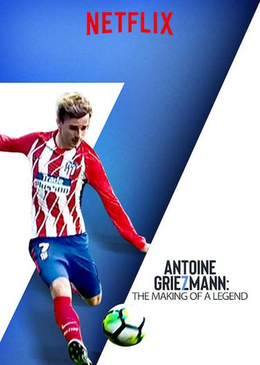 2019 - Phim lẻ《Antoine Griezmann: Làm nên một huyền thoại》- Xem phim HD Online