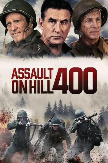 2023 - Phim lẻ《Assault on Hill 400》- Xem phim HD Online