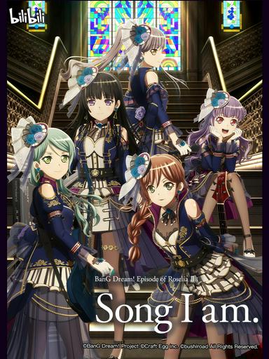 2021 - Hoạt Hình《BanG Dream! Episode of Roselia II: Song I am.》- Xem phim HD Online