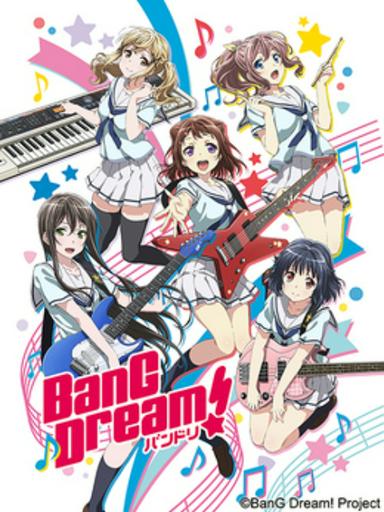 2017 - Hoạt Hình《BanG Dream!》- Xem phim HD Online