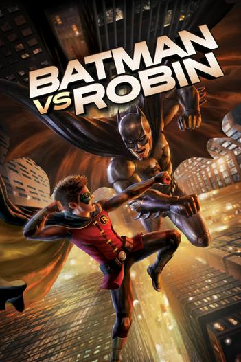 2015 - Hoạt Hình《Batman vs. Robin》- Xem phim HD Online