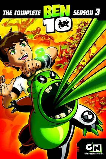 2006 - Hoạt Hình《Ben 10 (Phần 3)》- Xem phim HD Online