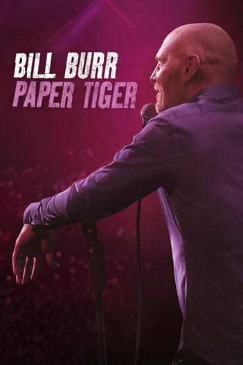 2019 - Phim lẻ《Bill Burr- Hổ Giấy》- Xem phim HD Online