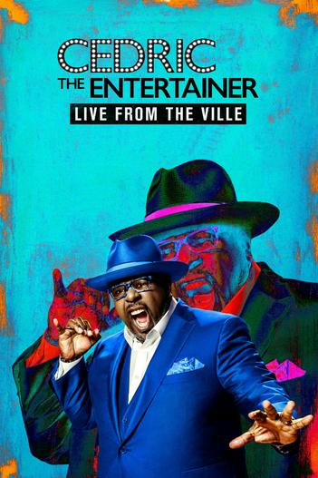 2016 - Phim lẻ《Cedric the Entertainer: Live from the Ville》- Xem phim HD Online