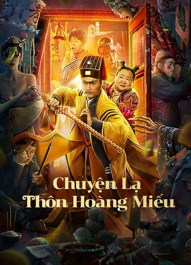 2023 - Phim lẻ《Chuyện Lạ Thôn Hoàng Miếu》- Xem phim HD Online