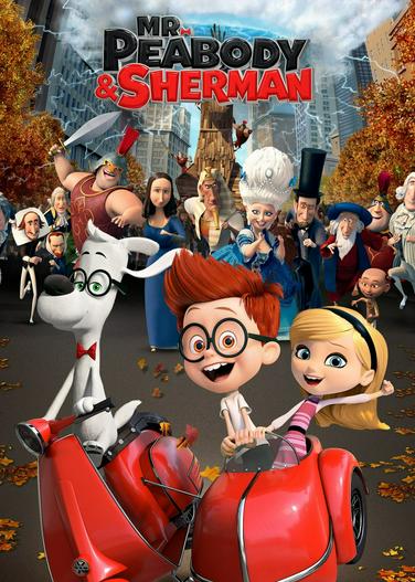 2014 - Phim lẻ《Cuộc Phiêu Lưu Của Mr. Peabody & Cậu Bé Sherman》- Xem phim HD Online