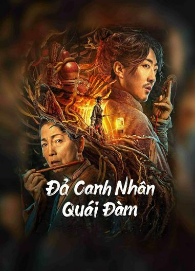 2023 - Phim lẻ《Đả Canh Nhân Quái Đàm》- Xem phim HD Online