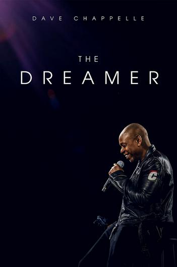 2023 - Phim lẻ《Dave Chappelle: The Dreamer》- Xem phim HD Online