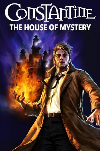 2022 - Hoạt Hình《DC Showcase: Constantine: The House of Mystery》- Xem phim HD Online