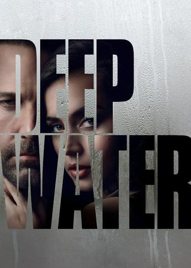 2022 - Phim lẻ《Deep Water》- Xem phim HD Online