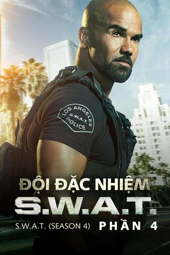 2020 - Phim Bộ《Đội Đặc Nhiệm SWAT (Phần 4)》- Xem phim HD Online