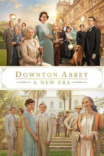 2022 - Phim lẻ《Downton Abbey 2: Thời Đại Mới》- Xem phim HD Online