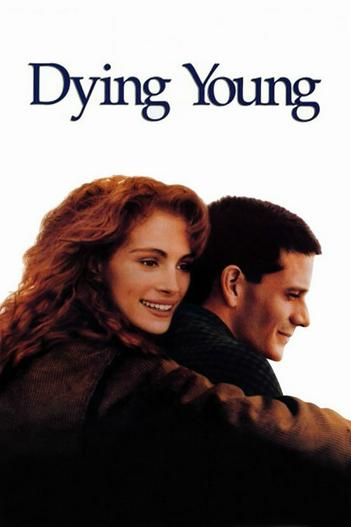 1991 - Phim lẻ《Dying Young》- Xem phim HD Online