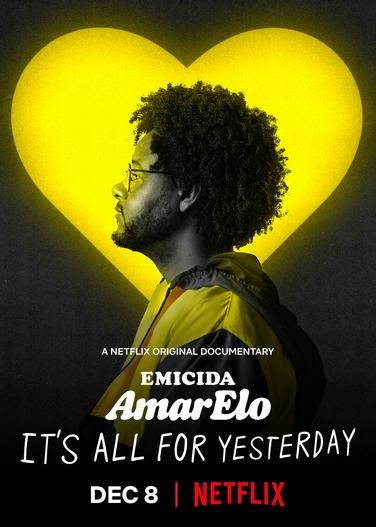 2020 - Phim lẻ《Emicida: AmarElo - It's All For Yesterday》- Xem phim HD Online