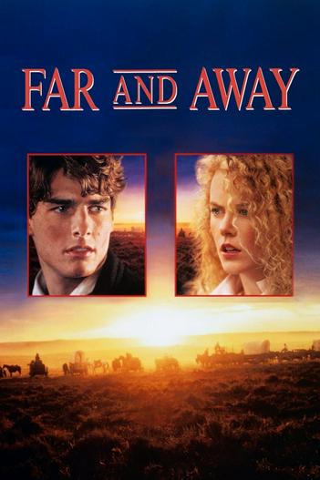 1992 - Phim lẻ《Far and Away》- Xem phim HD Online