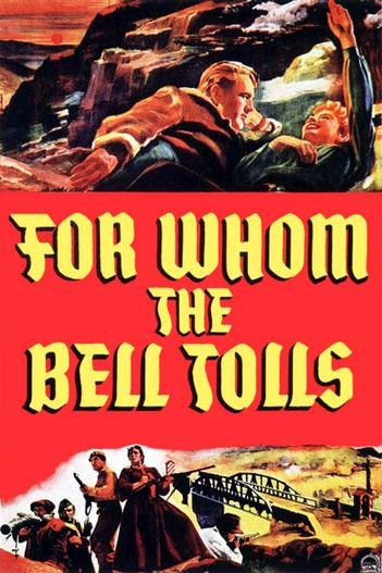 1943 - Phim lẻ《For Whom the Bell Tolls》- Xem phim HD Online