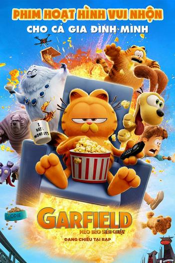 2024 - Hoạt Hình《Garfield - Mèo Béo Siêu Quậy》- Xem phim HD Online