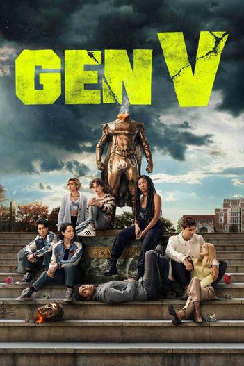 2023 - Phim Bộ《Gen V》- Xem phim HD Online