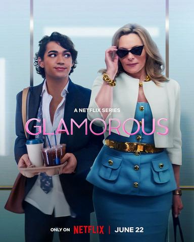 2023 - Phim Bộ《Glamorous》- Xem phim HD Online