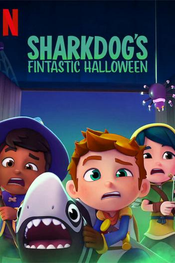 2021 - Hoạt Hình《Halloween tuyệt vời của Sharkdog》- Xem phim HD Online