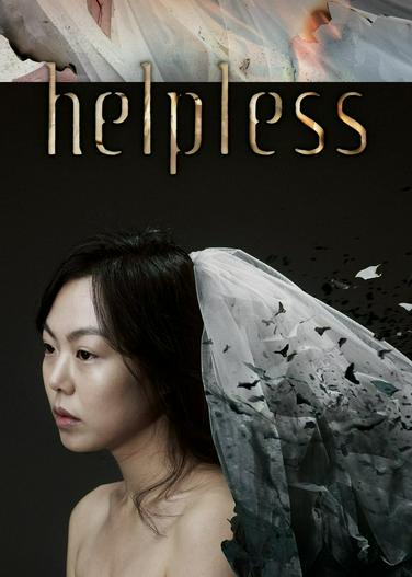 2012 - Phim lẻ《Helpless》- Xem phim HD Online