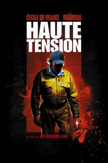 2003 - Phim lẻ《High Tension》- Xem phim HD Online