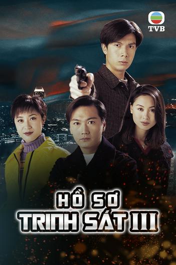 1997 - Phim Bộ《Hồ Sơ Trinh Sát (Phần 3)》- Xem phim HD Online