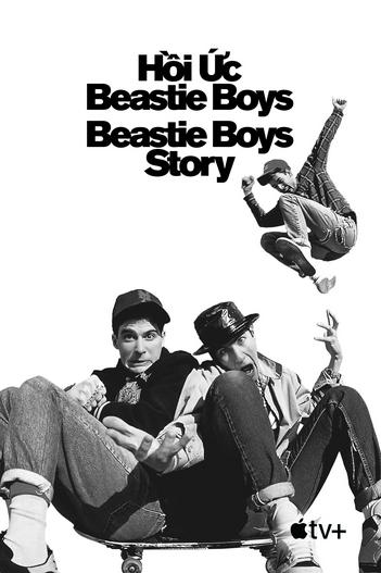 2020 - Phim lẻ《Hồi Ức Beastie Boys》- Xem phim HD Online