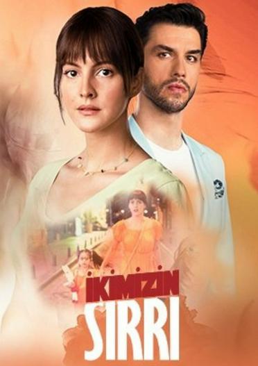 2021 - Phim Bộ《Ikimizin Sirri》- Xem phim HD Online