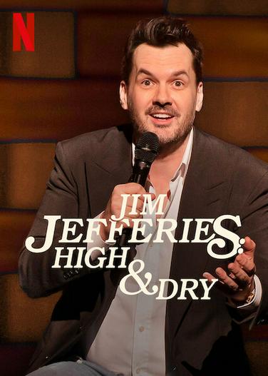 2023 - Phim lẻ《Jim Jefferies: Phê và không say》- Xem phim HD Online