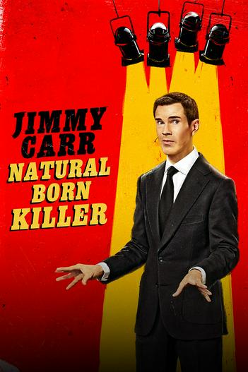 2024 - Phim lẻ《Jimmy Carr: Natural Born Killer》- Xem phim HD Online