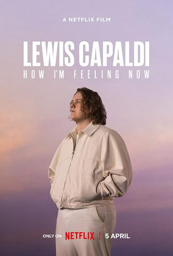 2023 - Phim lẻ《Lewis Capaldi: Cảm giác của tôi lúc này》- Xem phim HD Online