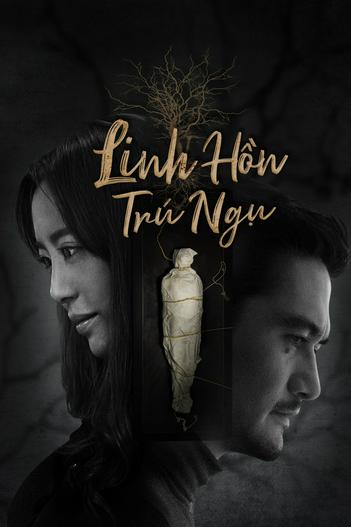 2018 - Phim lẻ《Linh Hồn Trú Ngụ》- Xem phim HD Online