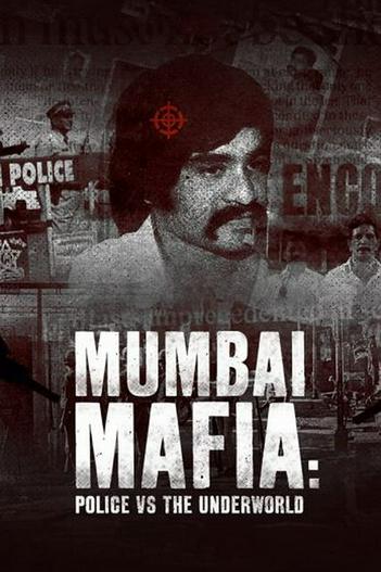 2022 - Phim lẻ《Mafia Mumbai: Cảnh sát và thế giới ngầm》- Xem phim HD Online