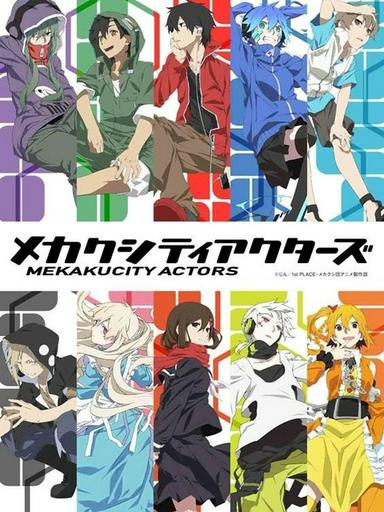 2014 - Hoạt Hình《Mekakucity Actors》- Xem phim HD Online