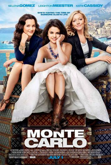 2011 - Phim lẻ《Monte Carlo》- Xem phim HD Online