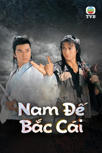 1993 - Phim Bộ《Nam Đế Bắc Cái》- Xem phim HD Online