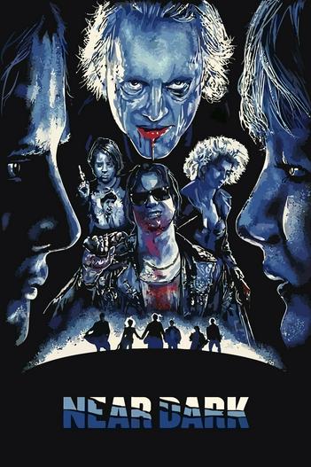 1987 - Phim lẻ《Near Dark》- Xem phim HD Online