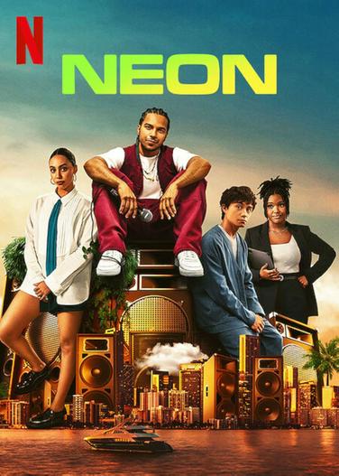 2023 - Phim Bộ《Neon》- Xem phim HD Online