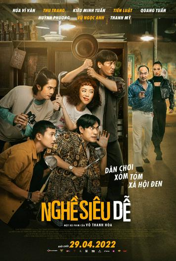 2022 - Phim lẻ《Nghề Siêu Dễ》- Xem phim HD Online