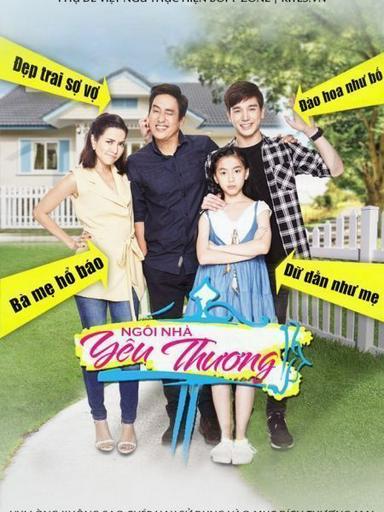 2017 - Phim Bộ《Ngôi Nhà Yêu Thương》- Xem phim HD Online