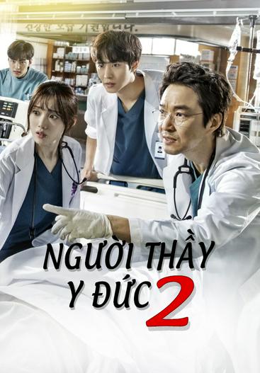 2020 - Phim Bộ《Người Thầy Y Đức 2》- Xem phim HD Online