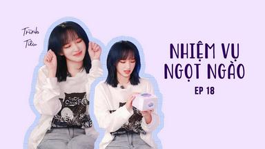 2021 - TV Shows《Nhiệm Vụ Ngọt Ngào》- Xem phim HD Online