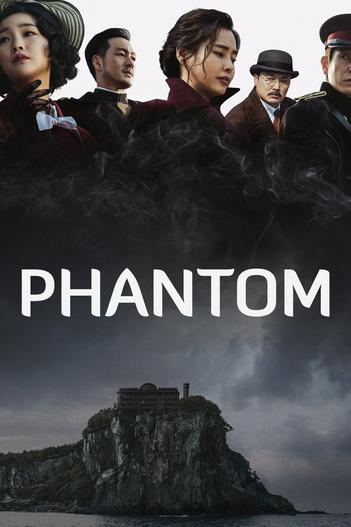 2023 - Phim lẻ《Phantom》- Xem phim HD Online