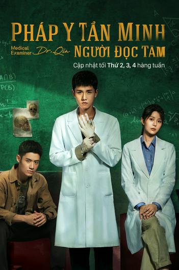 2022 - Phim Bộ《Pháp Y Tần Minh: Người Đọc Tâm》- Xem phim HD Online