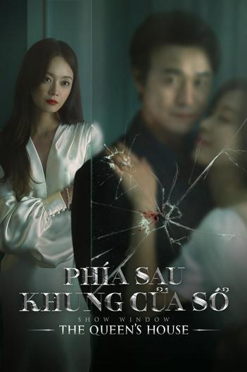 2021 - Phim Bộ《Phía Sau Khung Cửa Sổ》- Xem phim HD Online